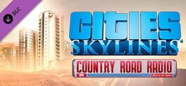 Cities: Skylines - Country Road Radio Game Cover Artwork