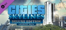 Cities: Skylines - Deluxe Edition Upgrade Pack Game Cover Artwork