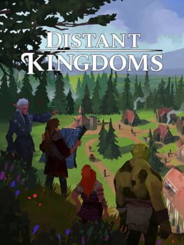 Distant Kingdoms