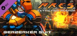 A.R.E.S.: Extinction Agenda - Berzerker Suit