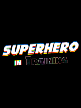 SuperHero in Training
