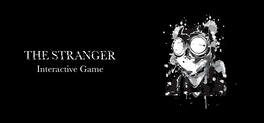 The Stranger: Interactive Game