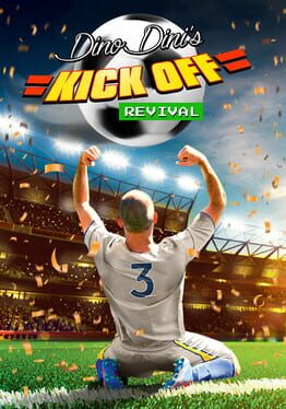 Dino Dini's Kick Off Revival ps4 Cover Art