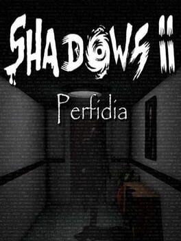 Shadows 2: Perfidia Game Cover Artwork