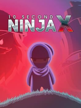 10 Second Ninja X box art