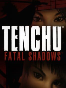 Tenchu: Fatal Shadows