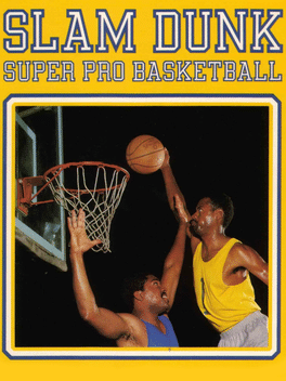 Slam Dunk: Super Pro Basketball