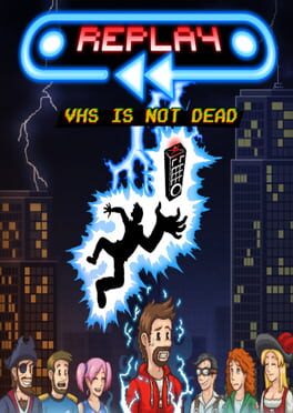 Replay: VHS is not dead Game Cover Artwork