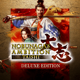 Nobunaga's Ambition: Taishi Deluxe Edition