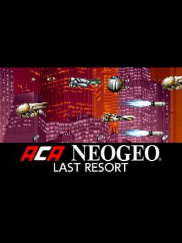ACA NEOGEO LAST RESORT Game Cover Artwork