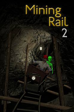 Mining Rail 2