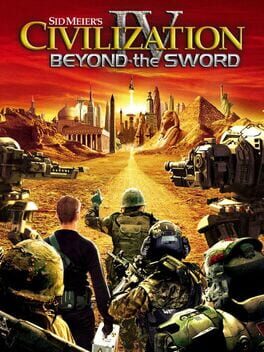 Sid Meier's Civilization IV: Beyond the Sword Game Cover Artwork