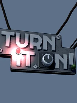 Turn It On! image