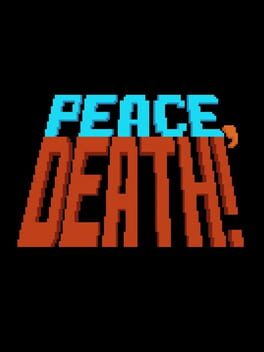 Peace, Death! Game Cover Artwork