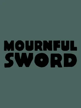 Mournful Sword