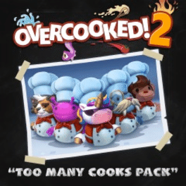 Overcooked! 2: Too Many Cooks Cover