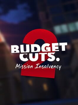 Budget Cuts 2: Mission Insolvency Game Cover Artwork