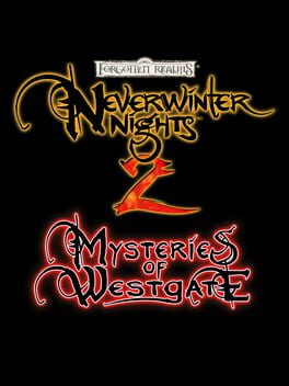 Neverwinter Nights 2: Mysteries of Westgate Guide - Unravel the Secrets of the City