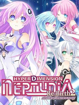 Hyperdimension Neptunia Re;Birth2: Sisters Generation Game Cover Artwork
