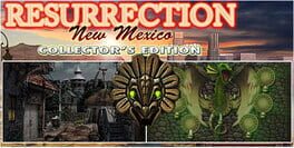 Resurrection: New Mexico - Collector's Edition