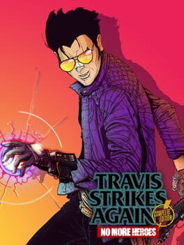 Travis Strikes Again: No More Heroes - Complete Edition