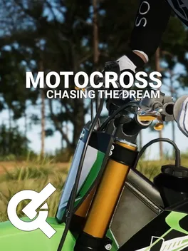 Motocross: Chasing the Dream