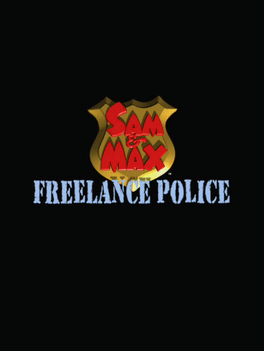 Sam & Max: Freelance Police