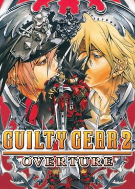 Guilty Gear 2: Overture