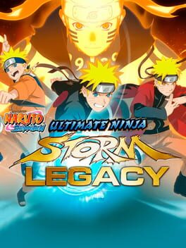 Naruto: Ultimate Ninja Storm Legacy