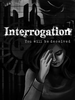 Interrogation: You Will Be Deceived Game Cover Artwork