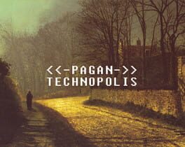 Pagan: Technopolis