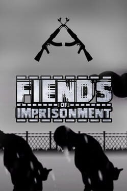 Fiends of Imprisonment