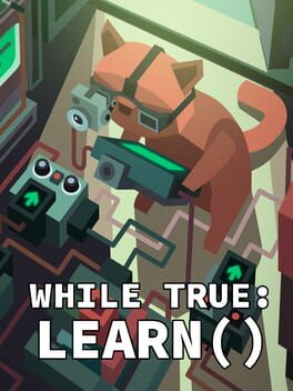 while True: learn() Game Cover Artwork