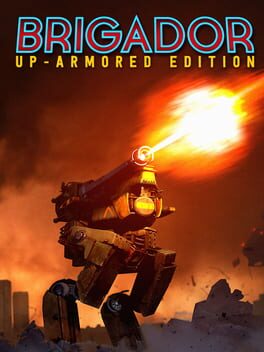 Brigador: Up-Armored Deluxe Game Cover Artwork