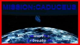 Mission: Caduceus
