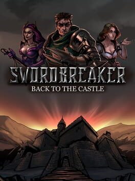 Swordbreaker: Back to The Castle Game Cover Artwork
