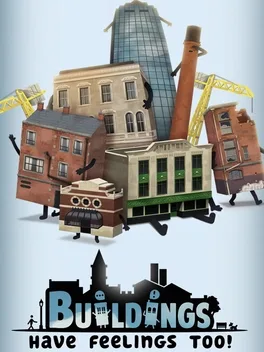 Buildings Have Feelings Too! image