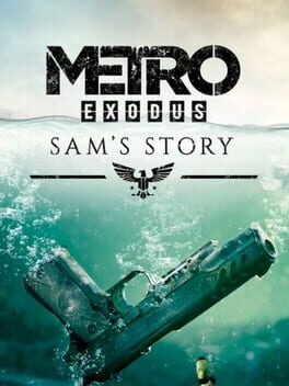 Metro Exodus: Sam's Story  (2020)