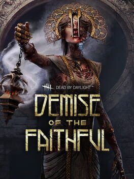 Dead by Daylight: Demise of the Faithful Chapter Game Cover Artwork