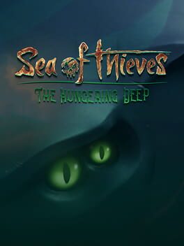 Sea of Thieves: The Hungering Deep
