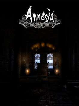 Amnesia: Final Revelations