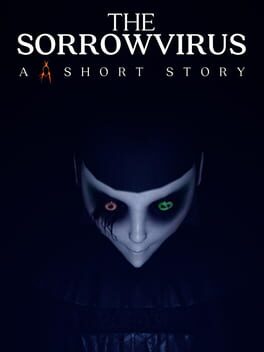 The Sorrowvirus: A Faceless Short Story Game Cover Artwork
