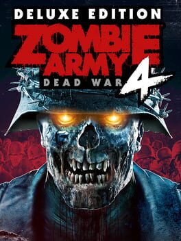 Zombie Army 4: Dead War - Deluxe Edition Game Cover Artwork