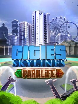 Cities: Skylines - Parklife Game Cover Artwork