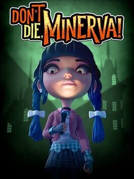 Don't Die, Minerva! Game Cover Artwork