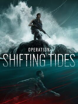 Tom Clancy's Rainbow Six Siege: Operation Shifting Tides