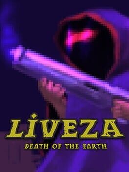Liveza: Death of the Earth Game Cover Artwork