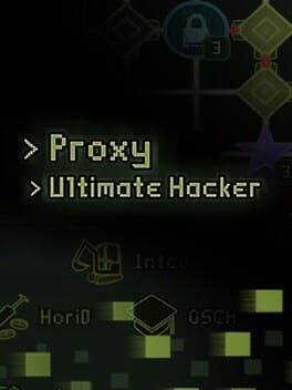 Proxy: Ultimate Hacker Game Cover Artwork