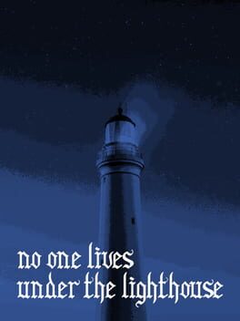 No one lives under the lighthouse Game Cover Artwork