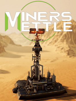 Miner's Mettle